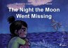The Night the Moon Went Missing (eBook,... - Bild 1