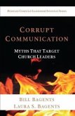 Corrupt Communication (eBook, ePUB)