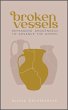 Broken Vessels (eBook, ePUB) - Bild 1