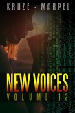 New Voices Volume 012 (Speculative Fiction Parable Anthology) (eBook, ePUB)