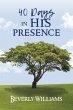 40 Days in His Presence (eBook, ePUB) - Bild 1