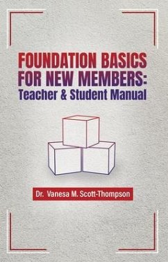 Foundation Basics for New Members (eBook, ePUB) - Scott-Thompson, Vanesa M.