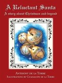 A Reluctant Santa (eBook, ePUB)