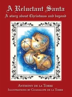 A Reluctant Santa (eBook, ePUB) - de la Torre, Anthony