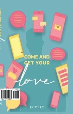 Come and Get Your Love (eBook, ePUB) - Lovely