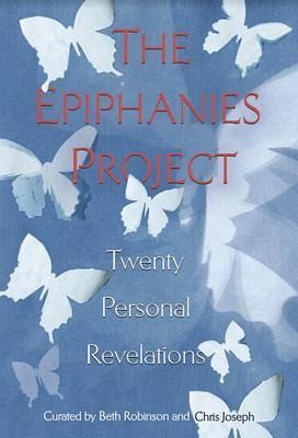 The Epiphanies Project (eBook, ePUB) The Epiphanies Project (eBook, ePUB)