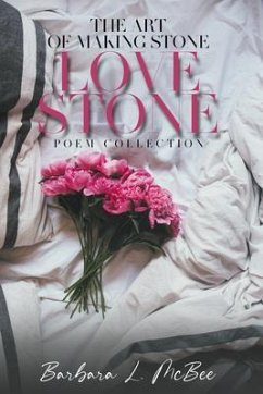 Cover The Art of Making Stone Love Stone (eBook, ePUB)
