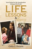 Life, Lessons & Legacy (eBook, ePUB)