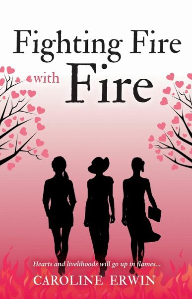 Fighting Fire with Fire (eBook, ePUB)