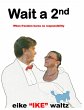 Wait a 2nd (eBook, ePUB) - Bild 1
