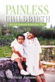 Painless Childbirth (eBook, ePUB) Painless Childbirth (eBook, ePUB)
