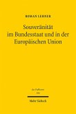 Souveränität im Bundesstaat und in der Europäischen Union (eBook, PDF)