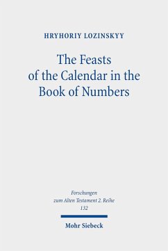 Cover The Feasts of the Calendar in the Book of Numbers (eBook, PDF)