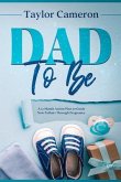 Dad To Be (eBook, ePUB)