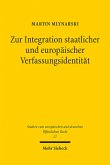 Zur Integration staatlicher und europäischer Verfassungsidentität (eBook, PDF)