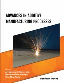 Advances in Additive Manufacturing Processes (eBook, ePUB)