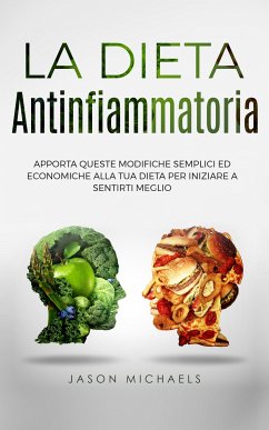 La Dieta Antinfiammatoria (eBook, ePUB) - Michaels, Jason