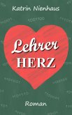 Lehrerherz (eBook, ePUB)