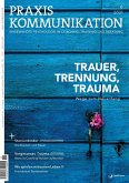 Praxis Kommunikation 6/2021 (eBook, PDF) Praxis Kommunikation 6/2021 (eBook, PDF)