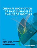 Chemical Modification of Solid Surfaces by the Use of Additives (eBook, ePUB)