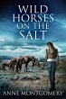 Wild Horses On The Salt (eBook, ePUB) - Bild 1