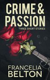 Crime & Passion (eBook, ePUB)