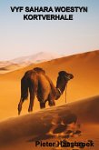 Vyf Sahara Woestyn Kortverhale (eBook, ePUB)