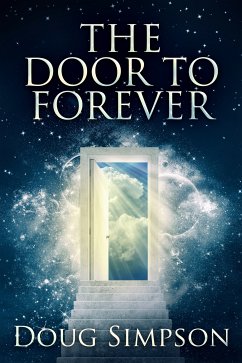 The Door To Forever (eBook, ePUB) - Simpson, Doug