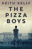 The Pizza Boys (eBook, ePUB)