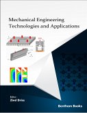 Mechanical Engineering Technologies and Applications (eBook, ePUB)