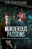 Murderous Passions (eBook, ePUB)