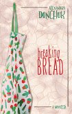 Breaking Bread (eBook, ePUB)