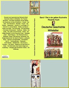 Ricarda Huch: Deutsche Geschichte - Mittelalter - I. Römisches Reich Deutscher Nation - (eBook, ePUB) - Huch, Ricarda