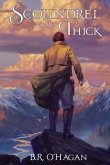 Scoundrel in the Thick (eBook, ePUB)