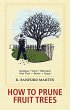 How to Prune Fruit Trees (eBook, ePUB) - Bild 1