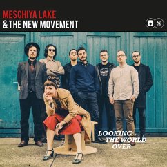 Lookin The World Over - Lake,Meschiya/The New Movement