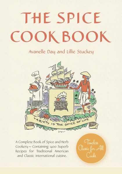 The Spice Cookbook (eBook, ePUB) The Spice Cookbook (eBook, ePUB)