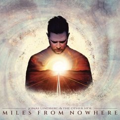 Miles From Nowhere - Lindberg,Jonas & The Other Side