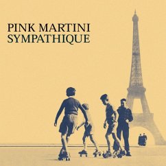Sympathique (Black Vinyl) - Pink Martini