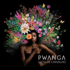 Pwanga - De Carvalho,Lucia