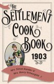 The Settlement Cook Book 1903 (eBook, ePUB)