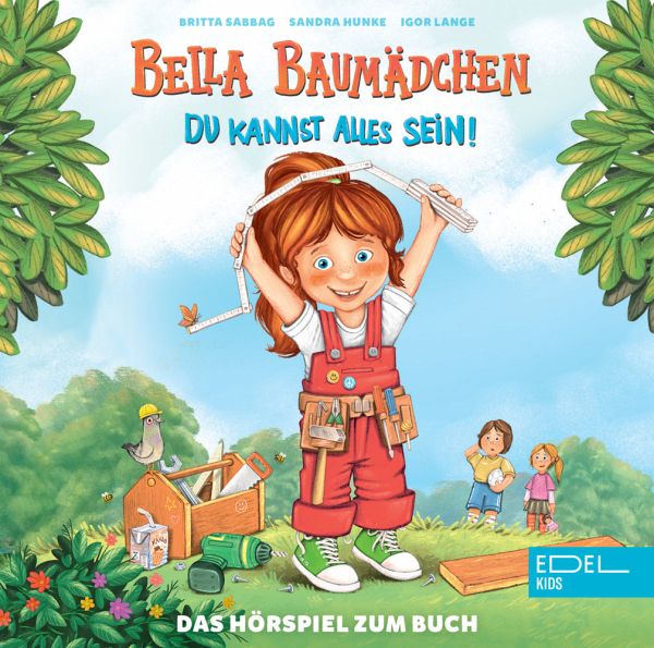 Bella Baumädchen - Du kannst alles sein
