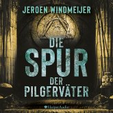 Die Spur der Pilgerväter / Peter de Haan Bd.3 (ungekürzt) (MP3-Download)