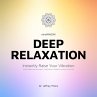 Deep Relaxation: Instantly Raise Your... - Bild 1