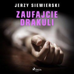 Zaufajcie Drakuli (MP3-Download) - Siewierski, Jerzy