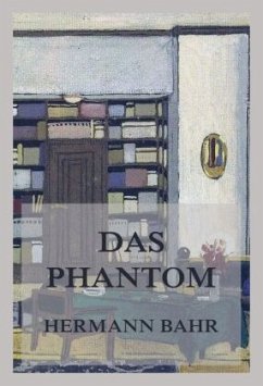 Das Phantom - Bahr, Hermann