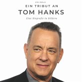 Ein Tribut an Tom Hanks