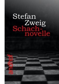 Schachnovelle - Zweig, Stefan