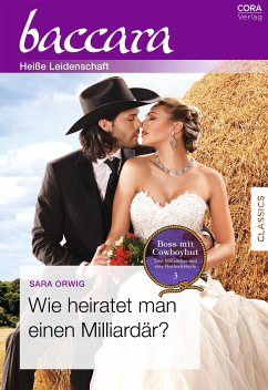 Wie heiratet man einen Milliardär? (eBook, ePUB) - Orwig, Sara
