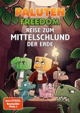 Reise zum Mittelschlund der Erde (eBook, ePUB)